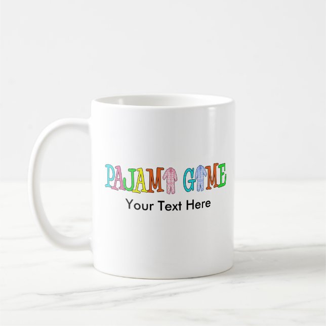 Pajama Game Customise It! Coffee Mug (Left)
