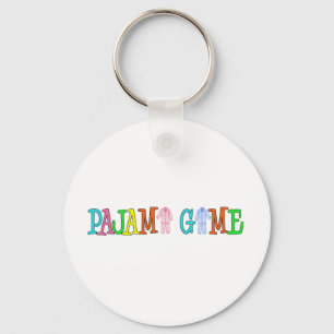 Pajama Game Key Ring