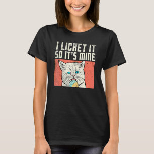 Pajama Ice Cream Party Cat I Licked It So Its Mine T-Shirt