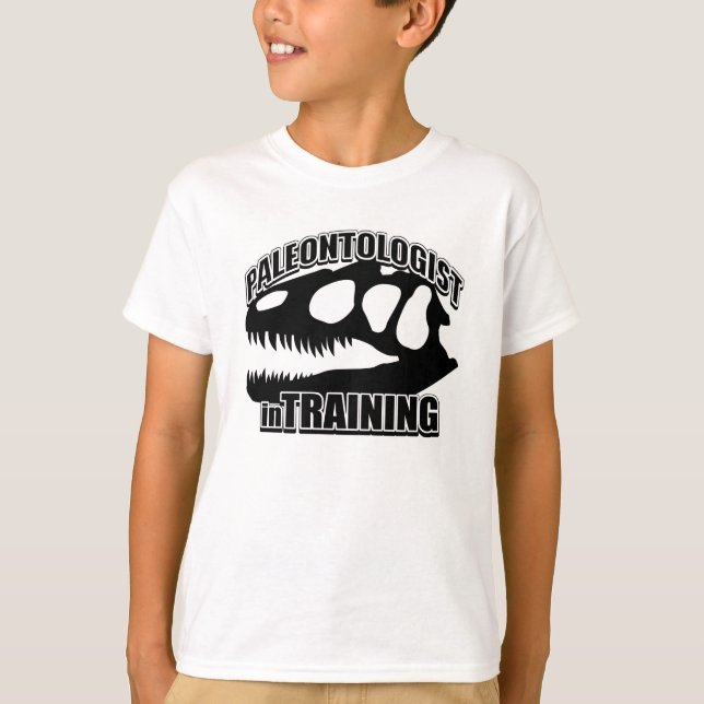 PALEONTOLOGIST in training T-Shirt (Front)
