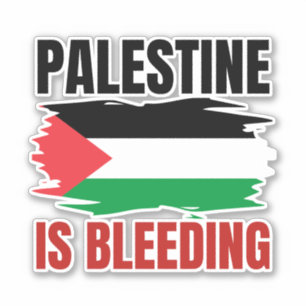PALESTINE IS BLEEDING