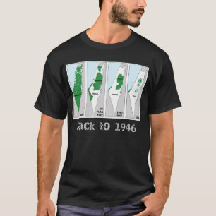 Palestine map, Back to 1946, Palestine flag T-Shirt