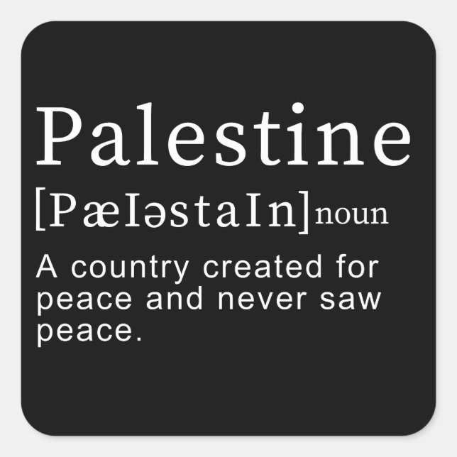 Palestine Meaning design Palestine Definition text Square Sticker (Front)