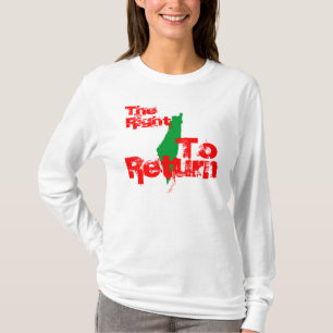 Palestine: The RIght To Return T-Shirt
