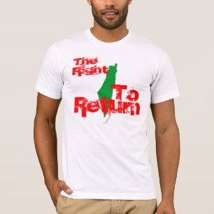 Palestine: The RIght To Return T-Shirt