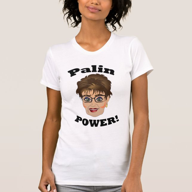Palin Power T-Shirt (Front)