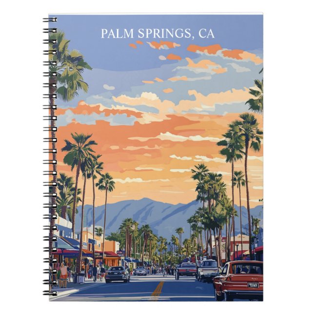 PALM CANYON DRIVE-PALM SPRINGS CA  NOTEBOOK (Front)