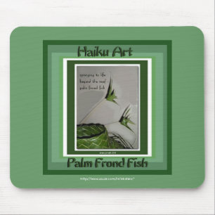 Palm Frond Fish Haiku Art Mousepad