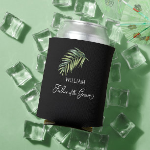 Palm Leaf Father of the Groom Any Colour Can Cooler