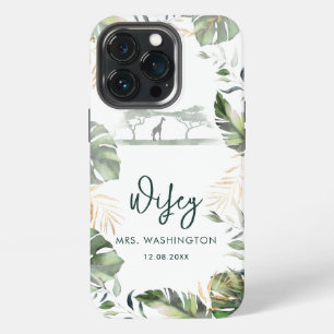 Palm Leaves Tropical Safari Wifey Script Bride iPhone 13 Pro Case