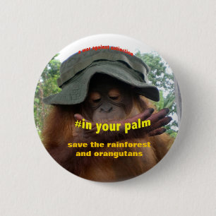 Palm Oil Rainforest Orangutan Conservation 6 Cm Round Badge