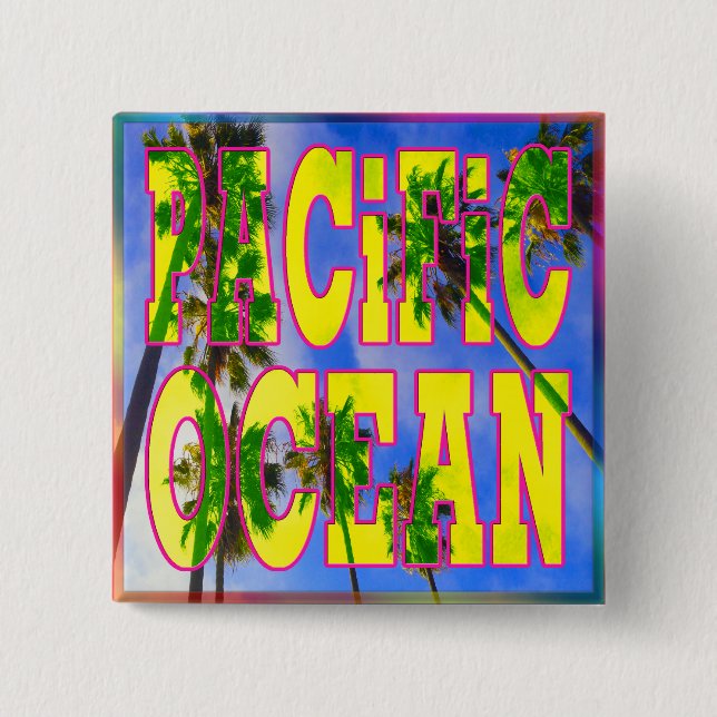"Palm Sky: Pacific Ocean" Button (Front)