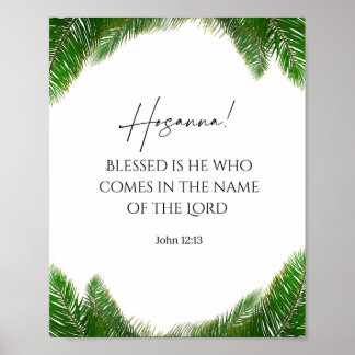 Palm Sunday Christian Art | Hosanna John 12:13  Poster
