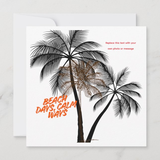 Palm Tree Motivation Art – Fully Customisable Holiday Card (Front)