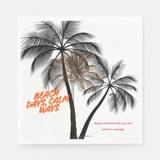 Palm Tree Motivation Art – Fully Customizable Napkin (Front)