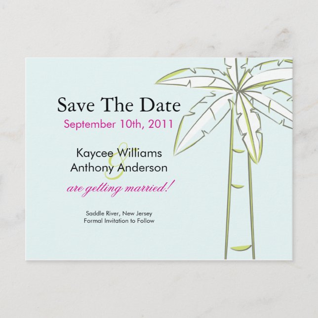 Palm Tree Save The Date POST CARD! Announcement Postcard (Front)