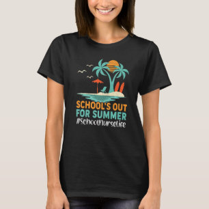 Palm Tree Sunset Schools Out For Summer School Nur T-Shirt