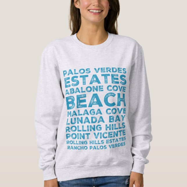 Palos Verdes Sites Sweatshirt (Front)