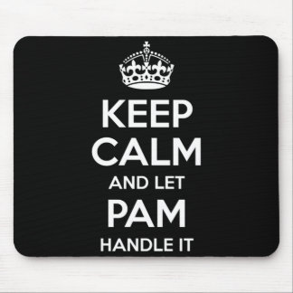 Pam Keep Calm Personalised Name Funny Birthday Mouse Pad
