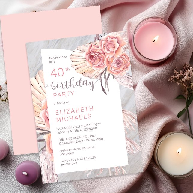 Pampas Grass |Pink Rose Blooms 40th Birthday Party Invitation (Pampas Grass & Pink Rose Blooms 40th Birthday Invitation - Print | Digital Download)