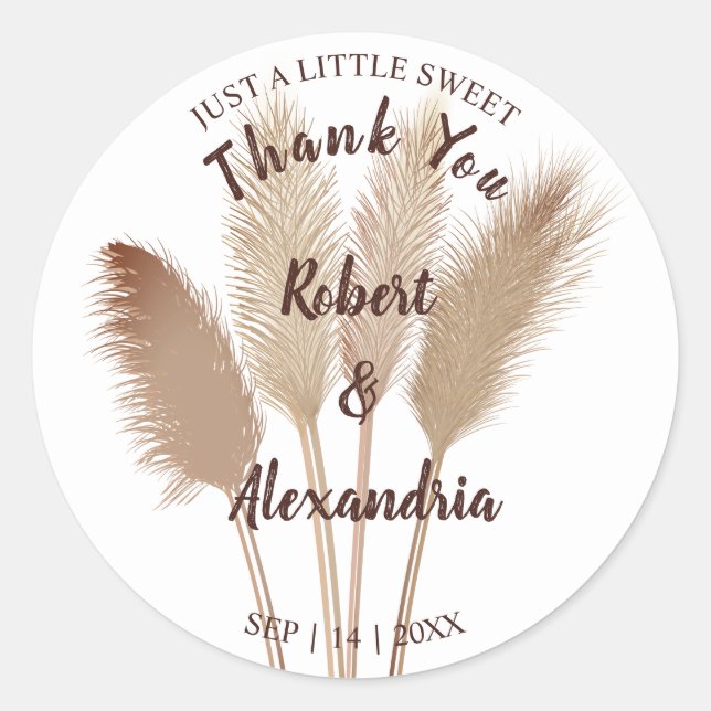 Pampas Grass Sweet Treat Wedding Thank You Classic Round Sticker (Front)
