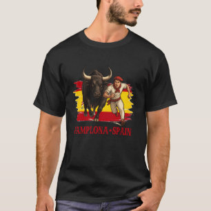 Pamplona Spain Travelling San Fermin Festival Span T-Shirt