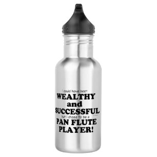 Pan Flute Wealthy & Successful 532 Ml Water Bottle