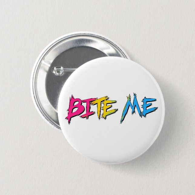 Pan Pride Bite Me 6 Cm Round Badge (Front & Back)