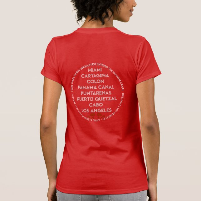Panama Canal First Time Back  T-Shirt (Back)