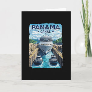 Panama Canal Panama Trip Panama Canal Cruise Souve Card
