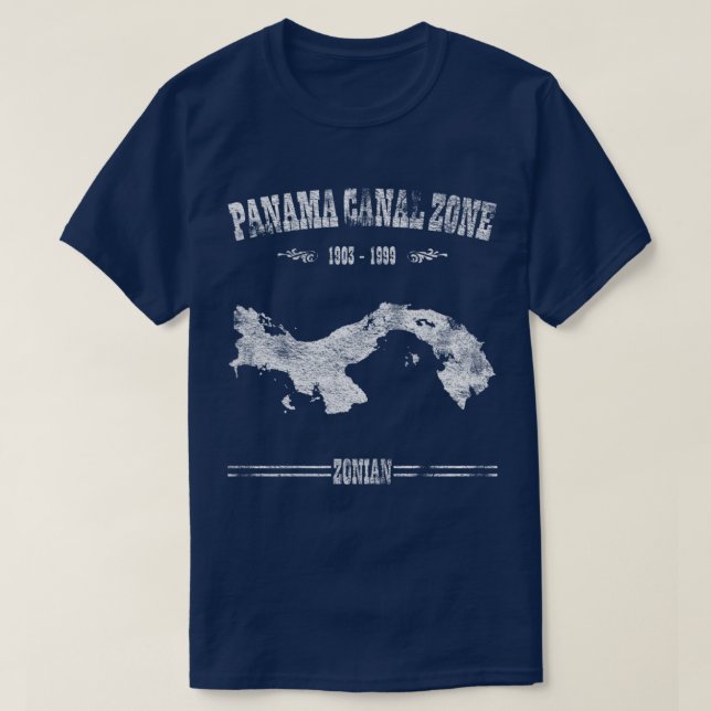 Panama Canal Zone, 1903 - 1999 & Zonian T-Shirt (Design Front)
