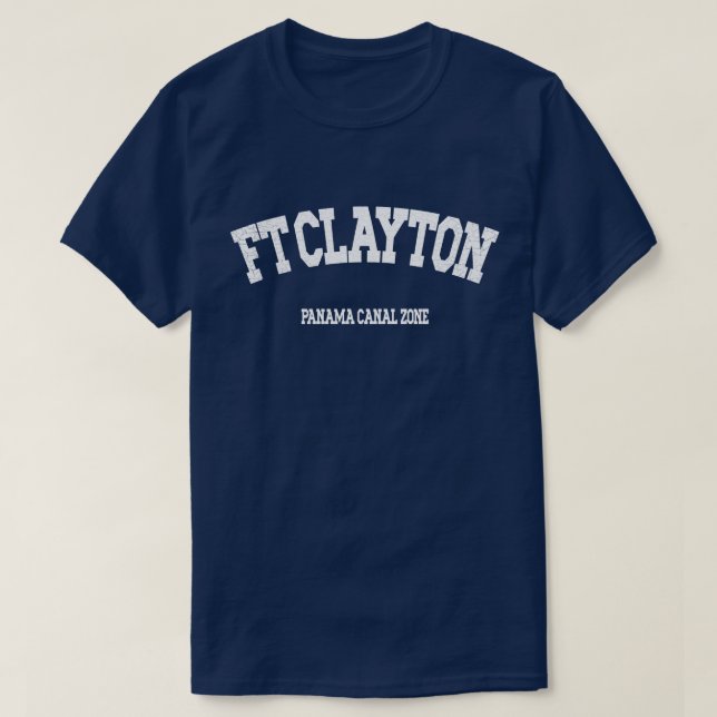 Panama Canal Zone: Ft. Clayton Sweatshirt T-Shirt (Design Front)