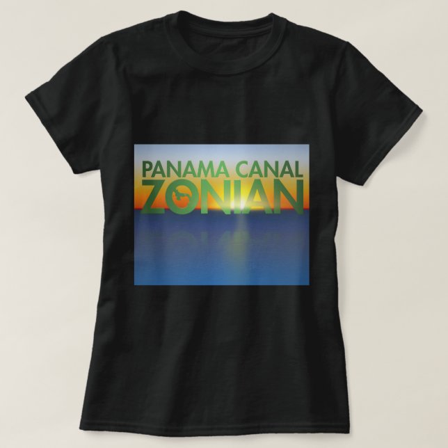 Panama Canal Zonian T-Shirt (Design Front)