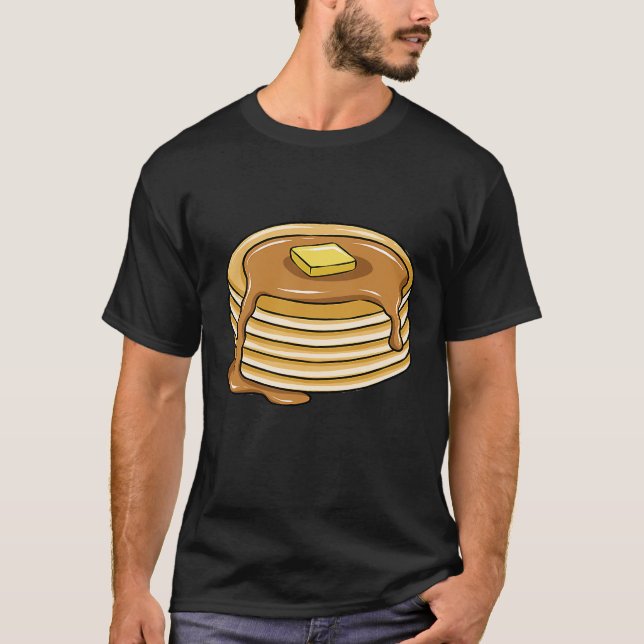 Pancake Stack With Maple Syrup Pancakes T-Shirt (Front)