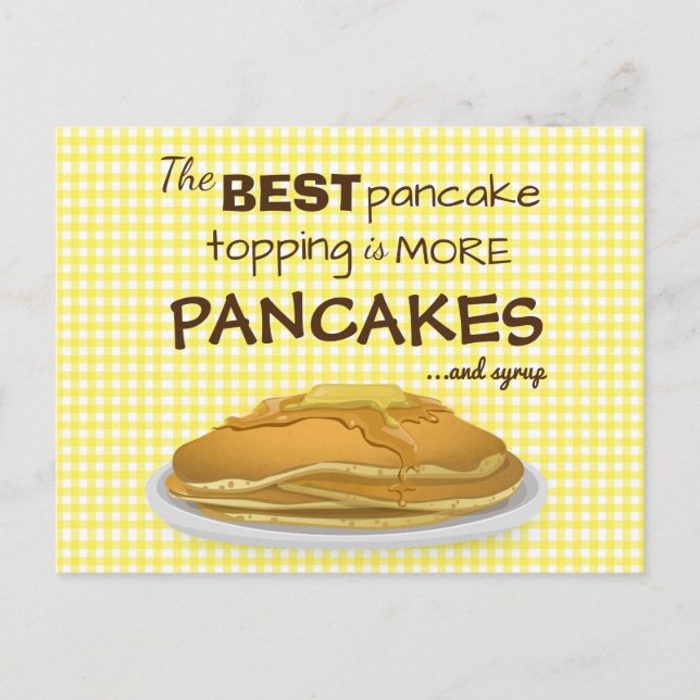 Pancakes and Syrup Topping Quote Postcard (Front)
