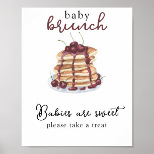 Pancakes Baby shower Babies are sweet Poster