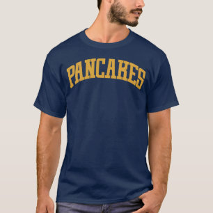 Pancakes (by request) T-Shirt