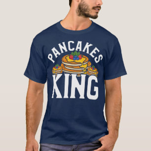 Pancakes King T-Shirt