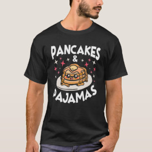 Pancakes & Pyjamas Pancake 3 T-Shirt