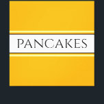 PANCAKES Text Bright Golden Yellow White Stripes Canvas Print<br><div class="desc">This fun design features  text inside a wide white centre stripe highlighted with black and light yellow pinstripes against bright wide golden yellow background stripes.  The PANCAKES text can be personalised.</div>