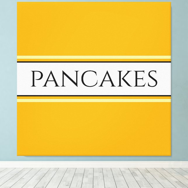 PANCAKES Text Bright Golden Yellow White Stripes Canvas Print (Insitu(Wood Floor))