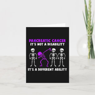 Pancreatic Awareness It's Not A Disability It's A  Card