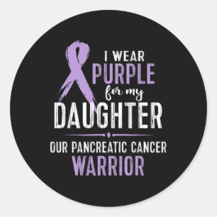 Pancreatic Cancer Awareness Daughter Walk Run Cure Classic Round Sticker