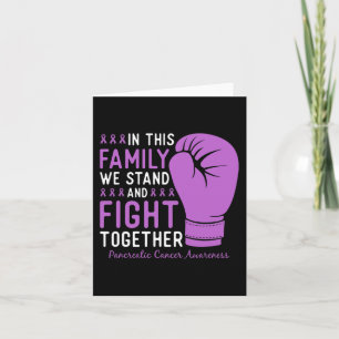 Pancreatic Cancer Awareness Fight Family Support Card