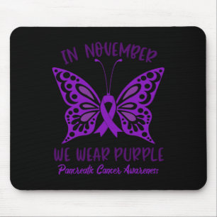 Pancreatic Cancer Awareness  In November We Wear P Mouse Pad