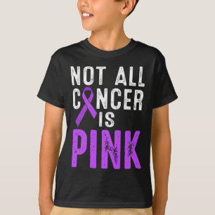 Pancreatic Cancer Awareness Not all cancer is Pink T-Shirt