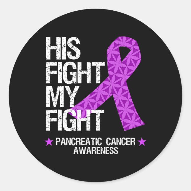 Pancreatic Cancer Awareness Purple Ribbon His Figh Classic Round Sticker (Front)