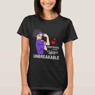 Pancreatic Cancer Awareness Warrior Unbreakable Wo T-Shirt