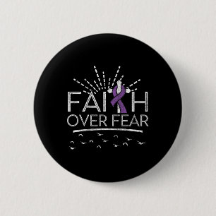Pancreatic Cancer Faith Over Fear Purple Ribbon  6 Cm Round Badge