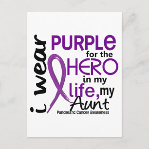 Pancreatic Cancer For My Hero My Aunt 2 Postcard